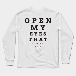 Open My Eyes Long Sleeve T-Shirt